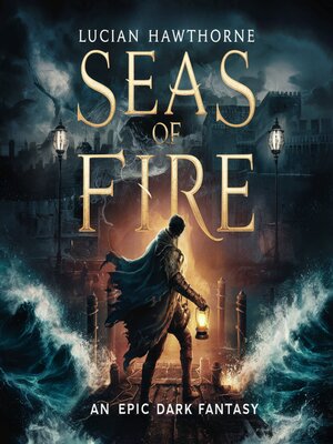 cover image of Seas of Fire